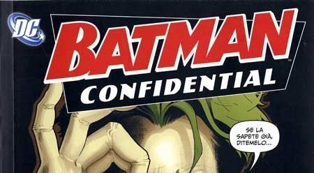 Recensione Batman Confidential 5 – Hai Capito I Tuoi Diritti? – Planeta article-post