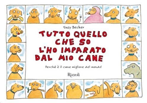Recensione: Tutto quello che so l’ho imparato dal mio cane article-post
