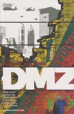Recensione: DMZ 10 – Punizione Collettiva preview
