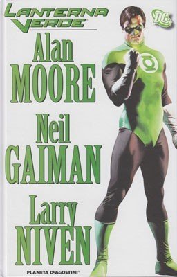 Recensione: Lanterna Verde di Alan Moore, Neil Gaiman e Larry Niven preview