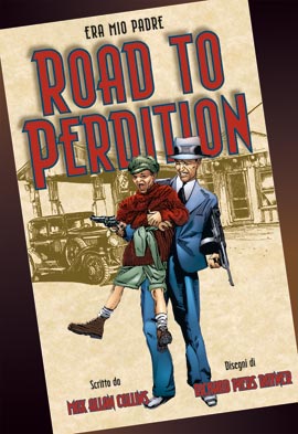 Era Mio Padre 1 – Road To Perdition: Recensione preview