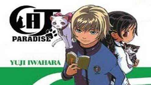 Cat Paradise vol. 2-5 di Yuji Iwahara: Recensione preview