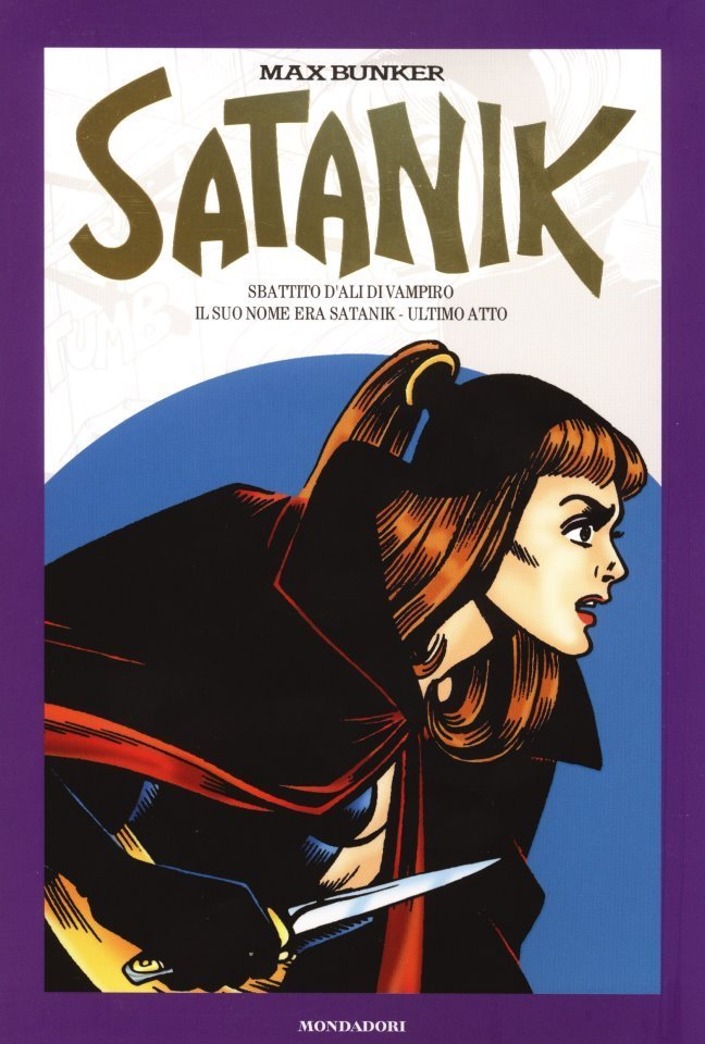 Satanik 24 – Sbattito d’Ali di Vampiro – Il Suo Nome era Satanik – Ultimo Atto: Recensione preview