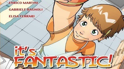 It’s Fantastic vol. 1: Recensione preview
