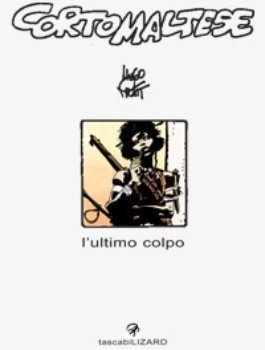 Corto Maltese: L’ultimo colpo – Recensione preview