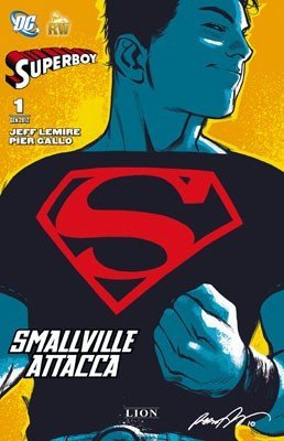 Superboy n. 1 – Smallville Attacca – Recensione article-post