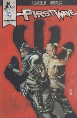 First Wave 1 – Recensione preview