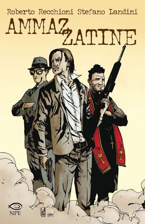 Ammazzatine di Roberto Recchioni ec Stefano Landini – Recensione preview