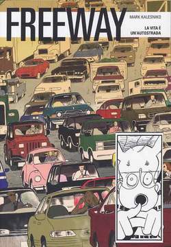 Freeway di Mark Kalesniko – Recensione Panini 9L preview