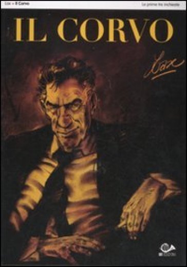 Il Corvo di Lax Vol. 1 di 2 – Recensione preview