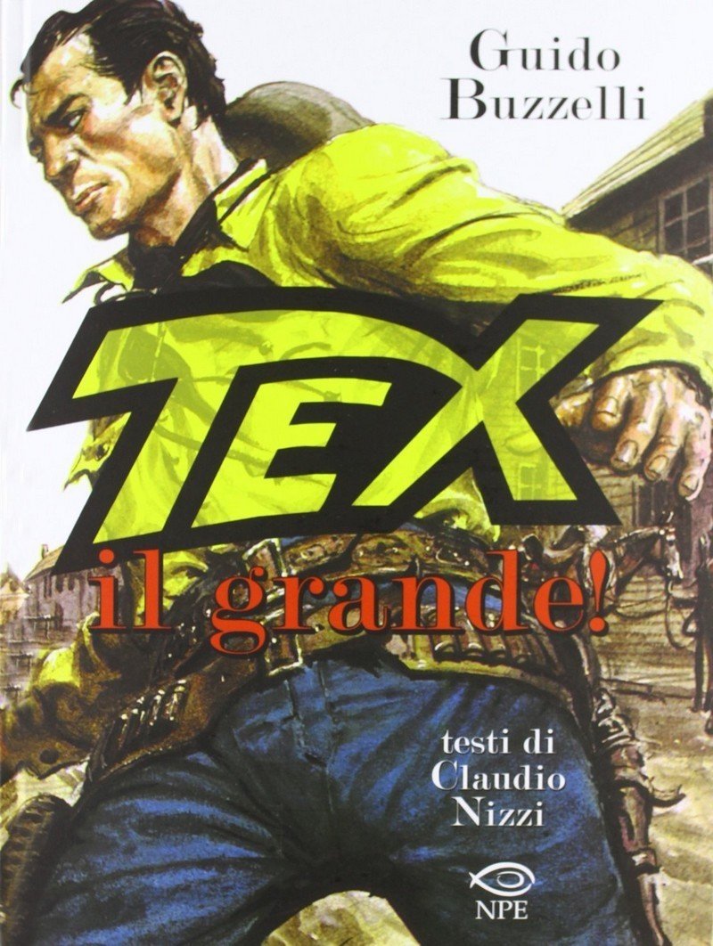 Tex il grande! – Nicola Pesce Editore – Recensione preview