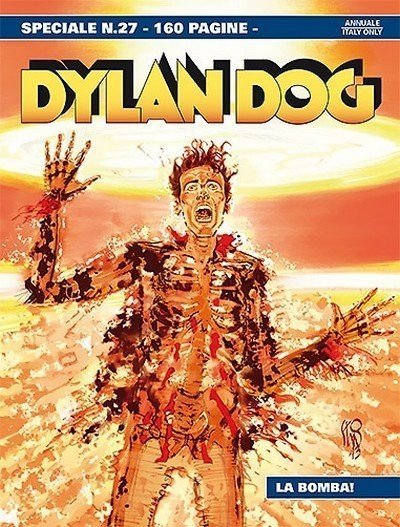 La Bomba – Speciale Dylan Dog n. 27 – Recensione Bonelli preview