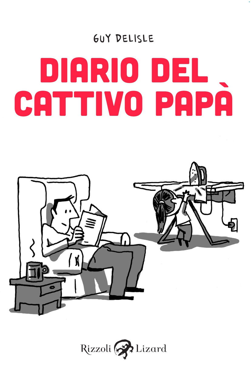 Diario del cattivo papà di Guy Delisle – Recensione Rizzoli preview