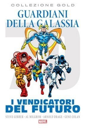 Marvel Gold: Guardiani della Galassia, la recensione preview