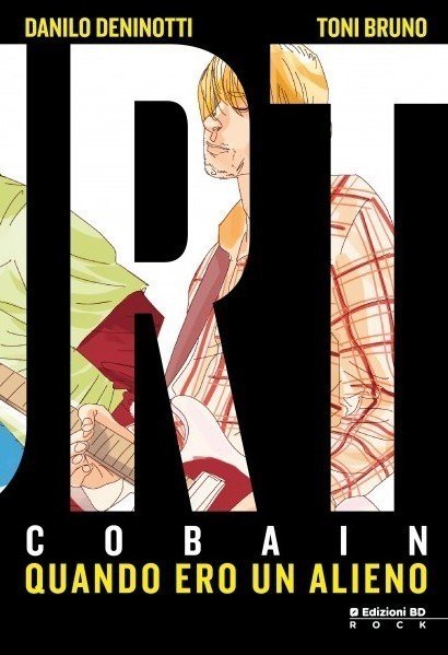 Kurt Cobain, la recensione della biografia a fumetti del leader dei Nirvana preview