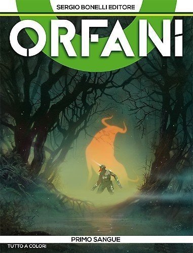 Orfani n. 3: Primo Sangue, La recensione della serie Bonelli preview