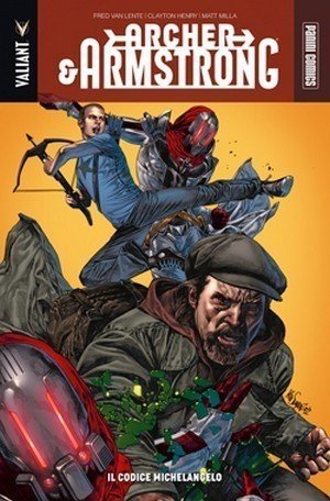 Archer & Armstrong n. 1, la recensione del volume Valiant preview