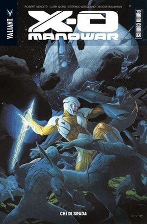 X-O Manowar 1: la recensione del volume che ha rilanciato la Valiant preview