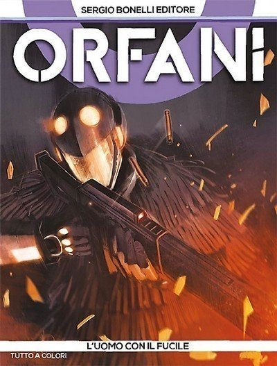 Orfani n. 5: L’Uomo con il Fucile – Recensione in anteprima preview