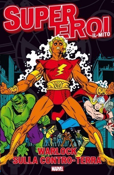 Warlock Sulla Contro-Terra – Recensione Supereroi il Mito 28 preview