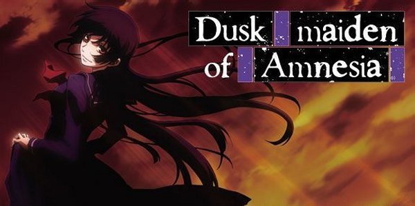 Dusk-Maiden-Of-Amnesia