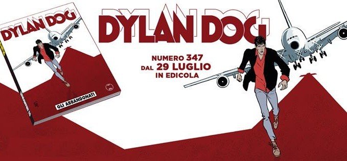 Dylan Dog n. 347: Gli abbandonati – Recensione preview