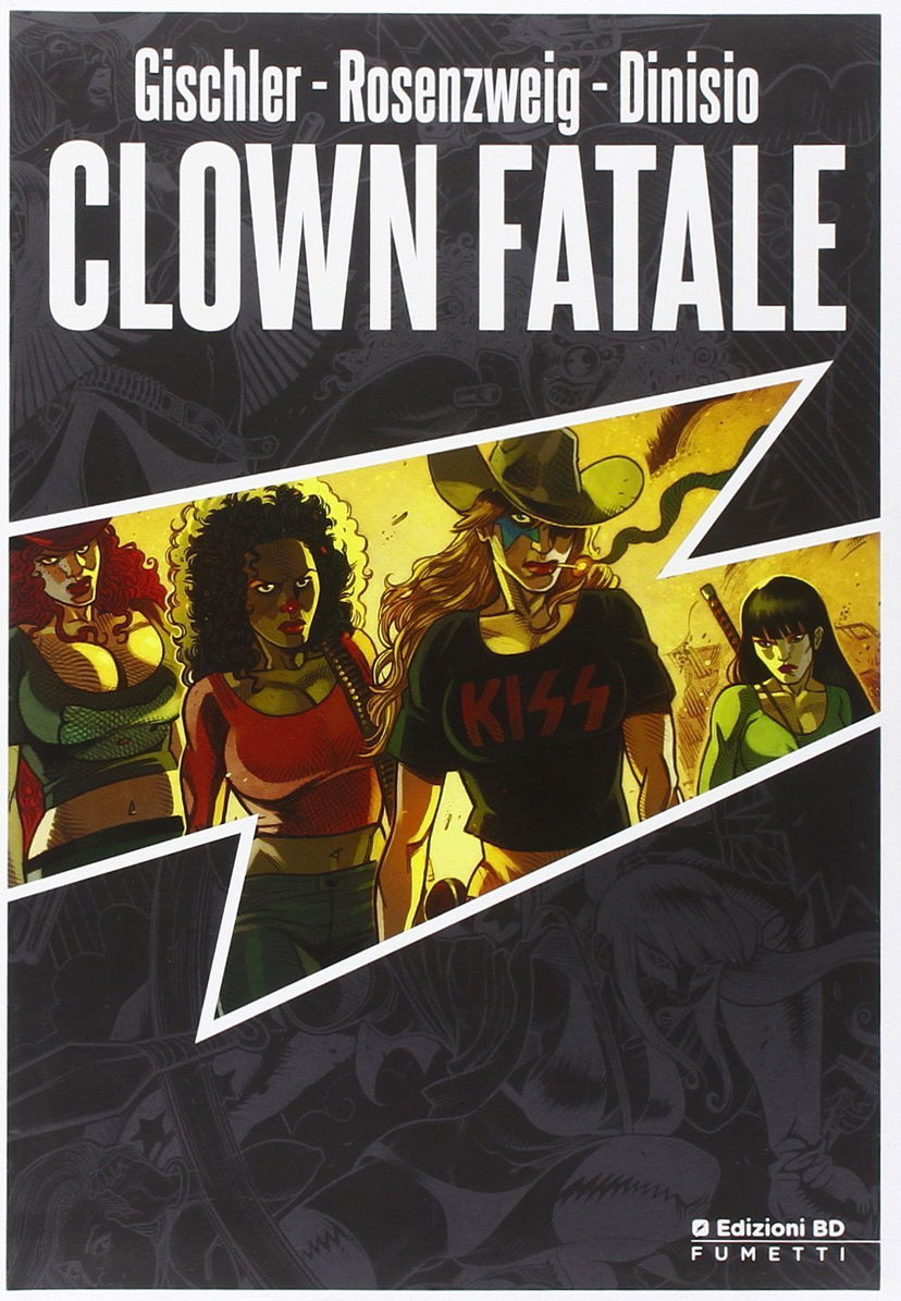 Clown Fatale, trasuda pulp eccitante da tutti i pori – RECENSIONE preview