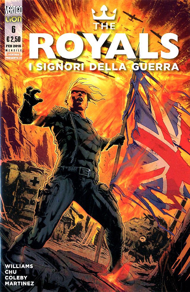 The Royals I Signori della Guerra n. 6: la conclusione della miniserie Vertigo – Recensione preview