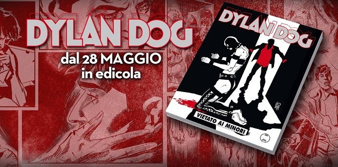 Dylan Dog n. 357: Vietato ai minori – Recensione article-post