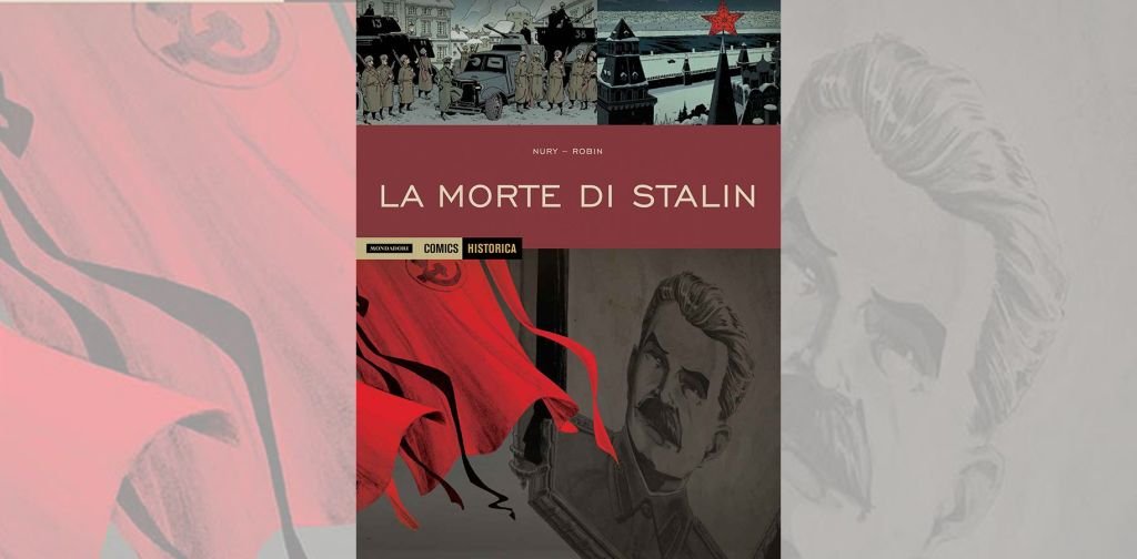 La Morte di Stalin HISTORICA recensione