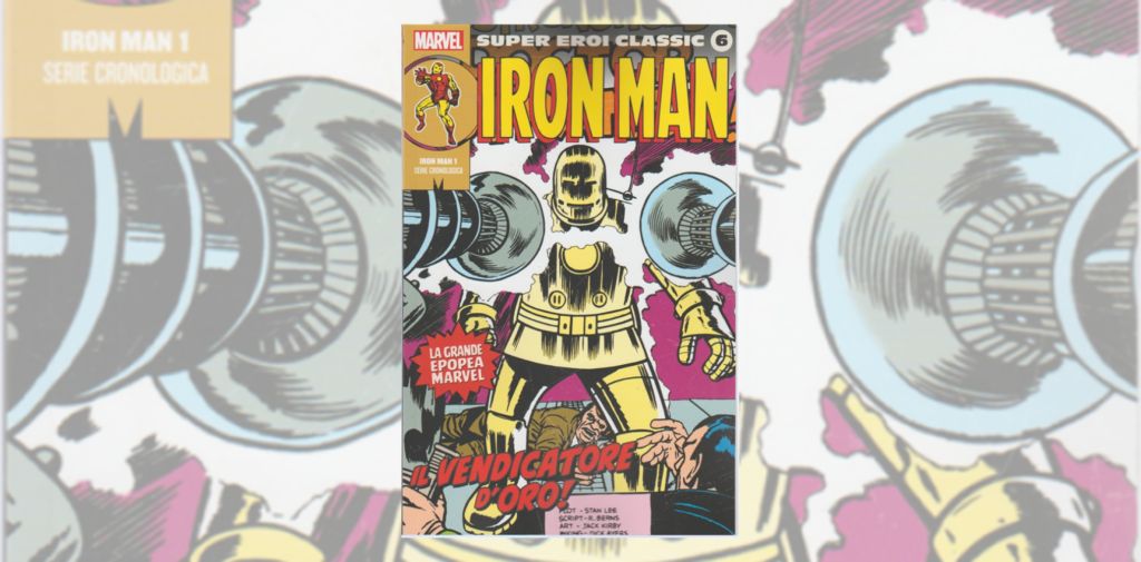 Super Eroi Classic 6 – Iron Man 1 | Recensione article-post