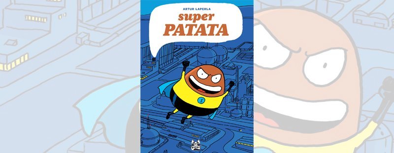Superpatata: avventura di un tubero speciale | Recensione article-post