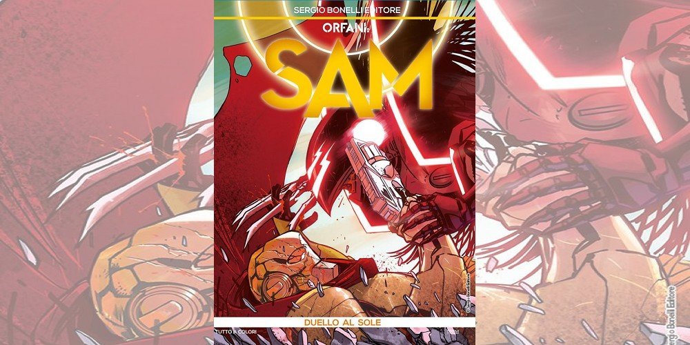 Orfani: Sam 5 – Duello al Sole | Recensione article-post