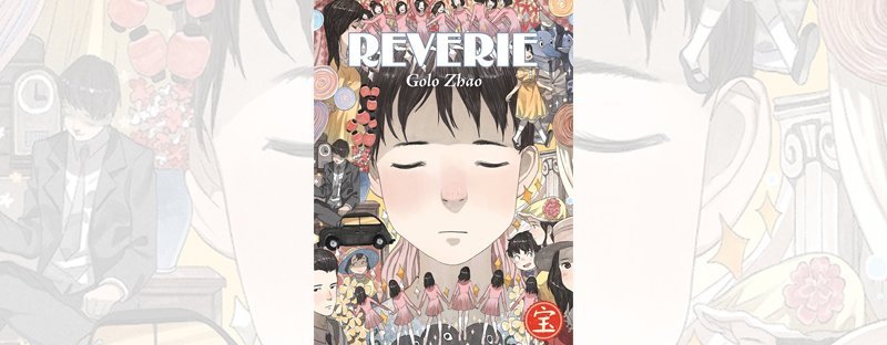 Reverie, il manhua onirico di Golo Zhao | Recensione preview