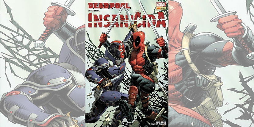 Deadpool presenta: Insanicida | Recensione preview