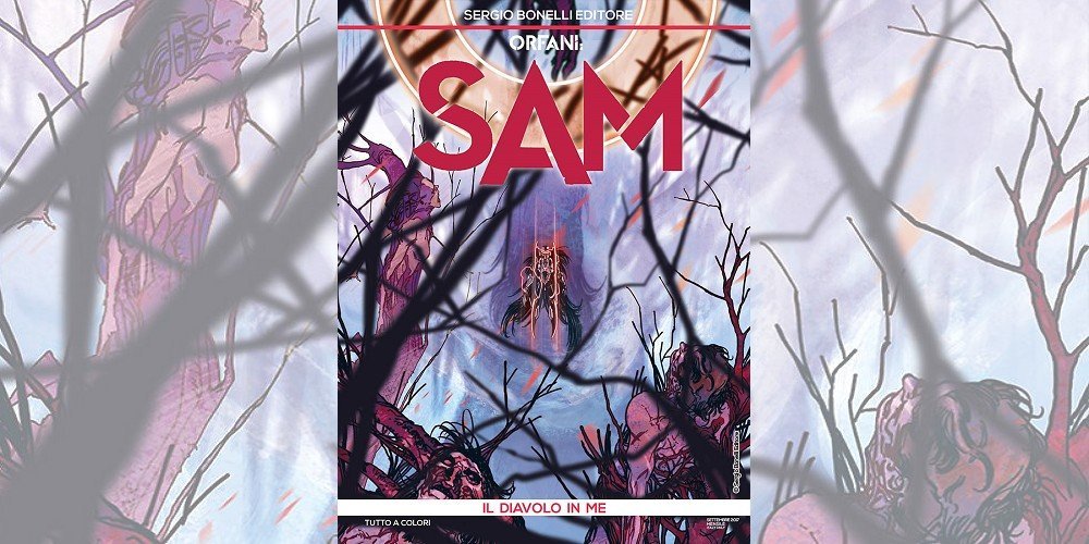 Orfani: Sam 6 – Il Diavolo in Me | Recensione article-post