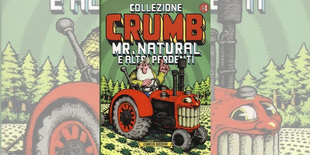 Collezione Crumb vol. 4: Mr. Natural e altri perdenti | Recensione article-post