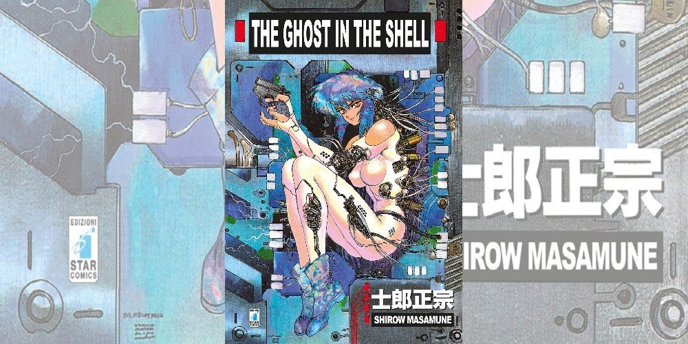 The Ghost in the Shell di Masamune Shirow | Recensione nuova edizione Star Comics article-post