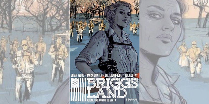 Briggs Land vol. 1: Contro lo Stato | Recensione preview