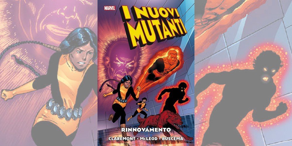 Nuovi Mutanti – Rinnovamento | Recensione article-post