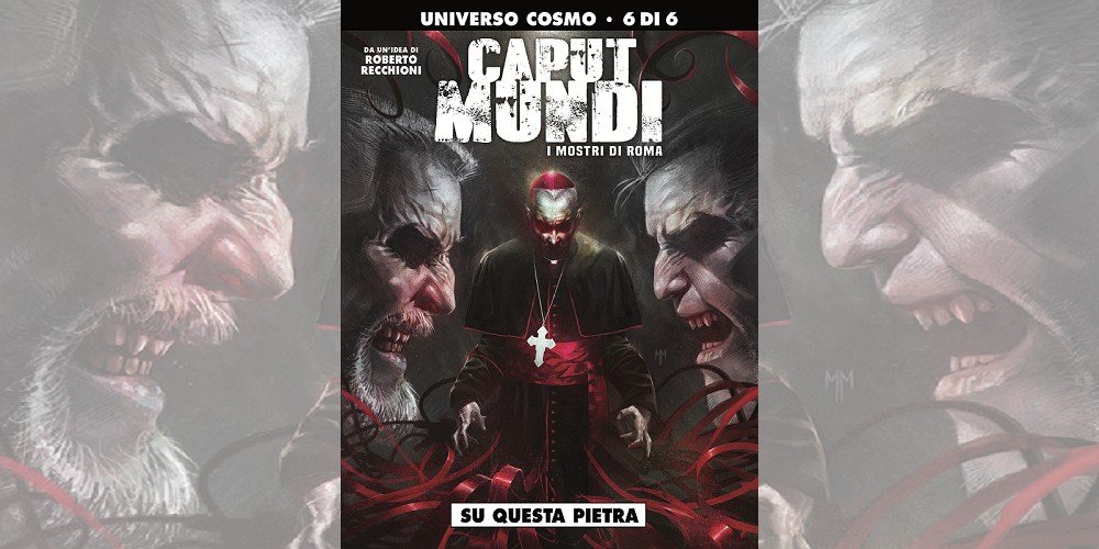 Caput Mundi 6 – Su Questa Pietra | Recensione article-post
