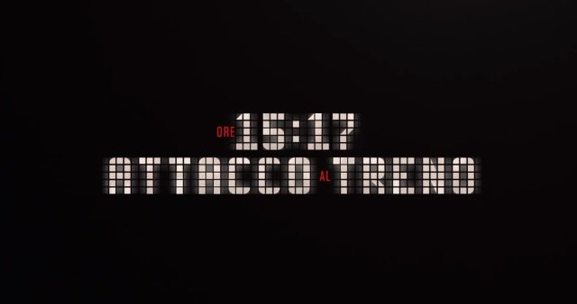 Ore 15:17 – Attacco al Treno di Clint Eastwood | Recensione preview