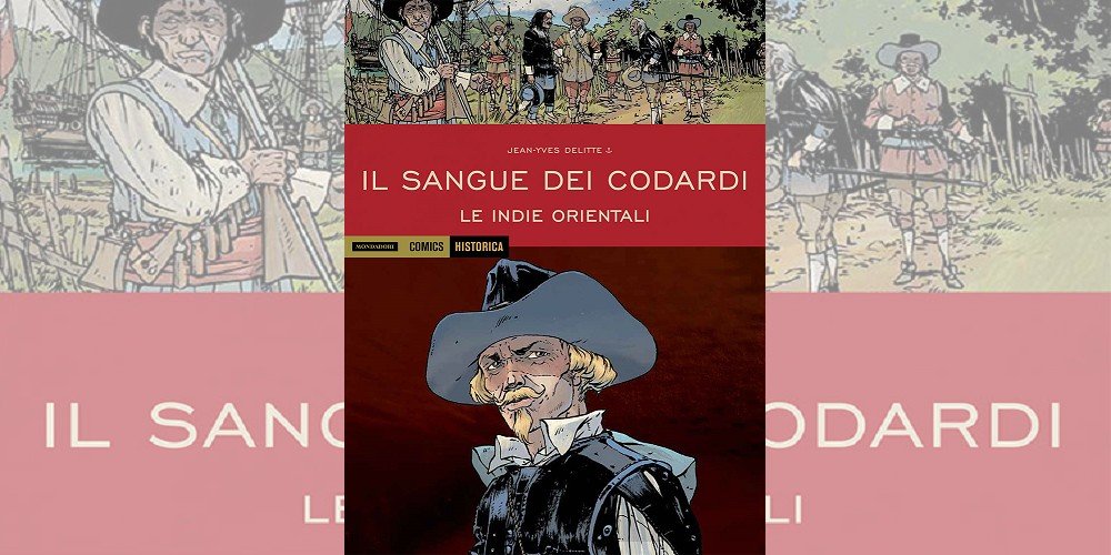 Il Sangue dei Codardi Vol. 1 – Historica 66 | Recensione article-post