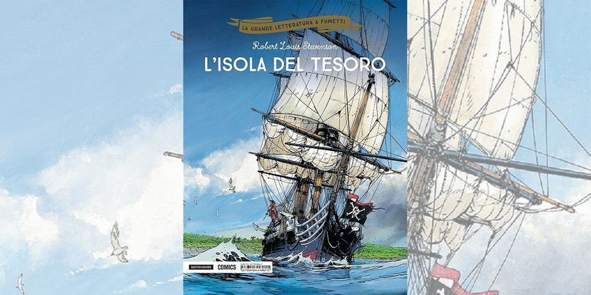 La Grande Letteratura a Fumetti – L’isola del Tesoro | Recensione preview