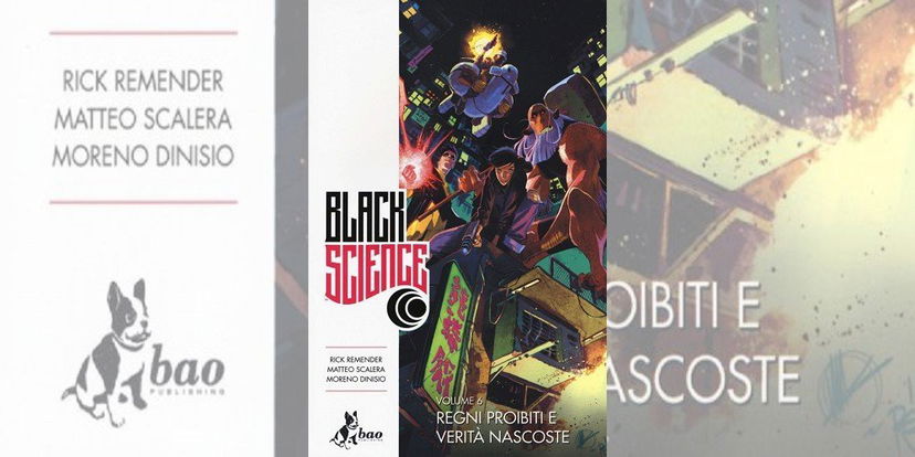 Black Science Vol. 6 – Regni Proibiti e Verità Nascoste di Remender & Scalera | Recensione preview