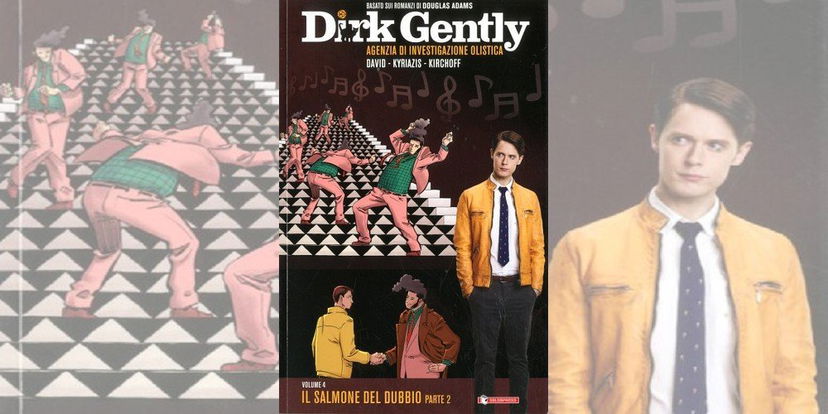 Dirk Gently Vol. 4 – Il Salmone del Dubbio Parte Due | Recensione preview