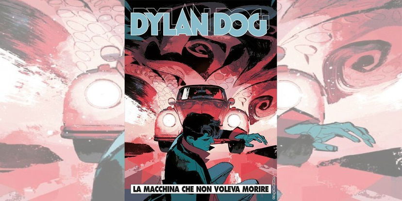 Dylan Dog 384 – La macchina che non voleva morire | Recensione preview