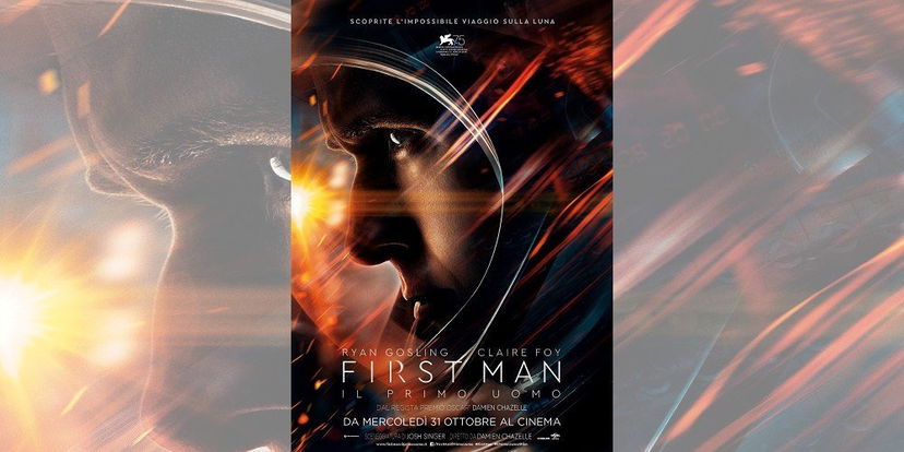 First Man – Il Primo Uomo di Damien Chazelle | Recensione preview