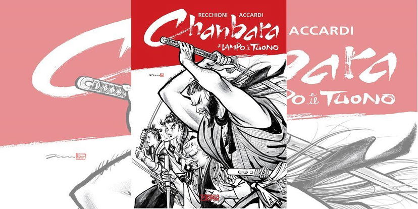 Chanbara – Il Lampo e il Tuono di R. Recchioni & A. Accardi | Recensione preview
