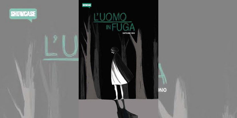 L’Uomo in Fuga di Natsume Ono | Recensione preview